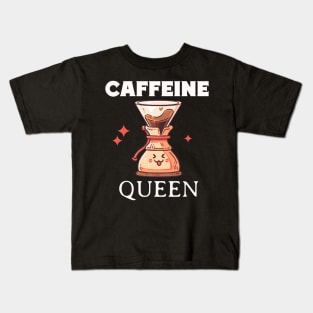 Caffeine queen coffee Kids T-Shirt